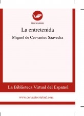 Libro La entretenida, autor Biblioteca Miguel de Cervantes