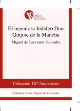 Libro El ingenioso hidalgo Don Quijote de la Mancha, autor Biblioteca Miguel de Cervantes