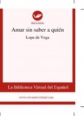 Libro Amar sin saber a quién, autor Biblioteca Miguel de Cervantes