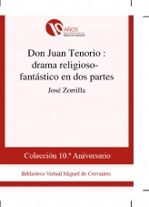Libro Don Juan Tenorio : drama religioso-fantástico en dos partes, autor Biblioteca Miguel de Cervantes