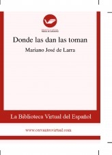 Libro Donde las dan las toman, autor Biblioteca Miguel de Cervantes