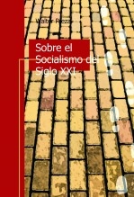 Sobre el Socialismo del Siglo XXI