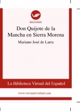 Libro Don Quijote de la Mancha en Sierra Morena, autor Biblioteca Miguel de Cervantes