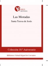 Libro Las Moradas, autor Biblioteca Miguel de Cervantes