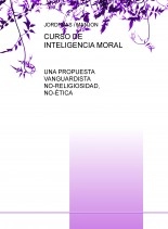 Libro CURSO DE INTELIGENCIA MORAL, autor Jordi Mas i Manjon Ph.D