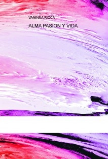 ALMA PASION Y VIDA