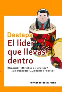 Destapa el Lider que llevas dentro