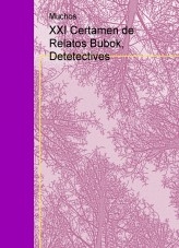 XXI Certamen de Relatos Bubok, Detetectives