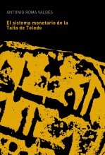 El sistema monetario de la Taifa de Toledo