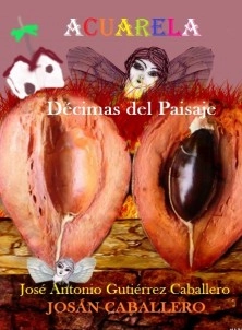 ACUARELA: Décimas del Paisaje