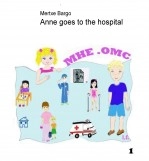Libro Anne goes to the hospital, autor Mertxe Bargo