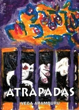 ¡Atrapadas!