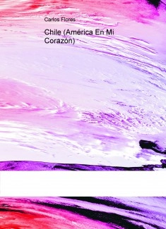 Chile (América En Mi Corazón)