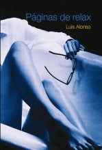 Libro Páginas de Relax, autor luis alonso garcía