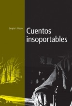 Cuentos insoportables