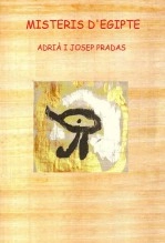 Libro Misteris d'Egipte, autor Josep Pradas