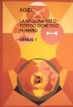 LA MÁQUINA 666 O CÓDIGO GENÉTICO HUMANO  VENUS 1