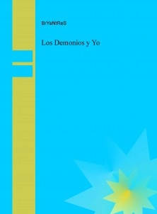 Los Demonios y Yo