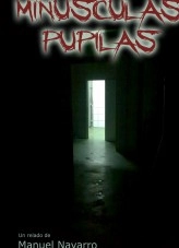Libro Minúsculas Pupilas, autor Manuel Navarro Orvay