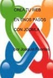 CREA TU WEB EN UNOS PASOS CON JOOMLA.