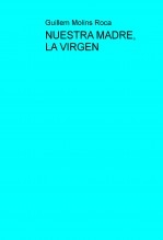 NUESTRA MADRE, LA VIRGEN