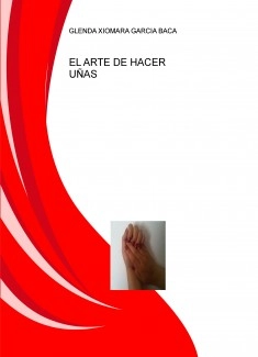 EL ARTE DE HACER UÑAS