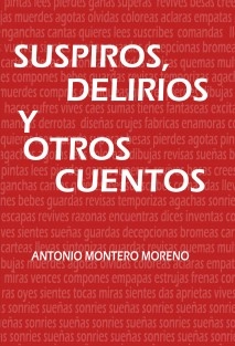 Suspiros, delirios y otros cuentos