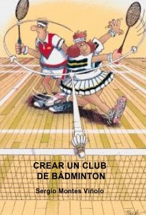 CREAR UN CLUB DE BÁDMINTON