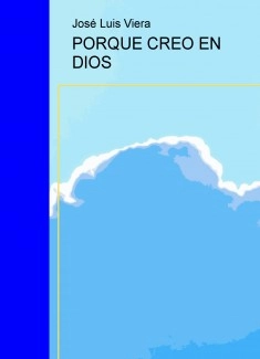PORQUE CREO EN DIOS
