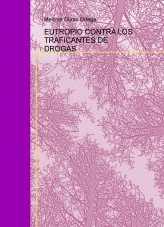 EUTROPIO CONTRA LOS TRAFICANTES DE DROGAS