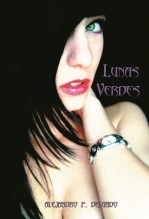 Libro Lunas Verdes, autor Alejandro P. Delgado