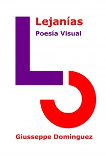 Lejanías (IV) - Poesía Visual