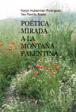 Libro Poética mirada a la Montaña Palentina, autor Teo Revilla Bravo