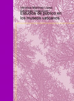 Estudios de público en los museos vaticanos