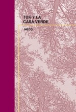 Libro TUK Y LA CASA VERDE, autor meggblog