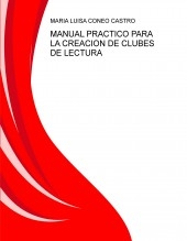 MANUAL PRACTICO PARA LA CREACION DE CLUBES DE LECTURA