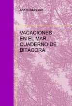 Libro VACACIONES EN EL MAR. CUADERNO DE BITÁCORA, autor Andoni Markinez Navascués