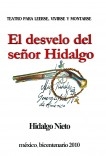 EL DESVELO DEL SEÑOR HIDALGO