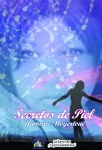 Libro Secretos de piel, autor Proyecto Expresiones, A.C. Expresiones