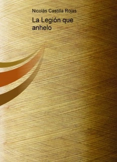 La Legión que anhelo