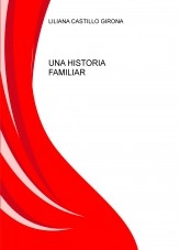 Libro UNA HISTORIA FAMILIAR, autor castelmania