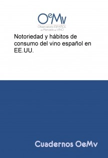 Notoriedad y hábitos de consumo del vino español en EE.UU.