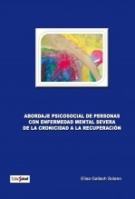 Libro Abordaje psicosocial de personas con enfermedad mental severa. De la cronicidad a la recuperación, autor Psiquiatria.com Cibermedicina