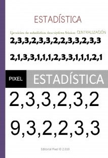 Ejercicios de estadística descriptiva básica: CENTRALIZACIÓN