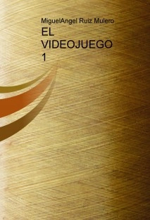 EL VIDEOJUEGO 1