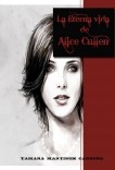 La Eterna vida de Alice Cullen.