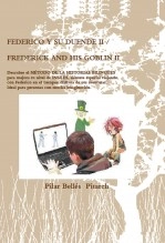 Libro FEDERICO Y SU DUENDE II / FREDERICK AND HIS GOBLIN II, autor Pilar Bellés Pitarch