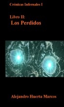 Cronicas Infernales I: Libro 2 Los Perdidos