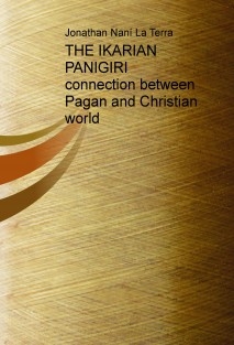 THE IKARIAN PANIGIRI connection between Pagan and Christian world