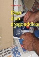 Libro Diari d'un drogoaddicte, autor peprines